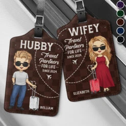 Hubby And Wifey, Travel Partners - Travel Personalized Custom Combo 2 Luggage Tags - Holiday Vacation Gift, Gift For Adventure Travel Lovers, Husband Wife, Anniversary