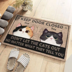 Keep Door Closed, Don't Trust The Cats - Cat Personalized Custom Decorative Mat - Gift For Pet Owners, Pet Lovers -Pawfect House Store THUMB 3 11cea235 39ae 46f7 ba80 502525ea452a