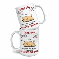 The Best Dog Dad Ever - Dog Personalized Custom Mug - Father's Day, Gift For Pet Owners, Pet Lovers -Pawfect House Store THUMB 3 317500b8 ad96 423f 951c 56026322bee7