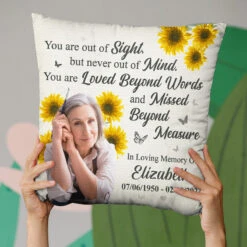 Custom Photo You're Never Out Of My Mind - Memorial Personalized Custom Pillow - Sympathy Gift For Family Members -Pawfect House Store THUMB 3 c14e89e9 4a1b 4fb8 a35b 9de4d7ec450b