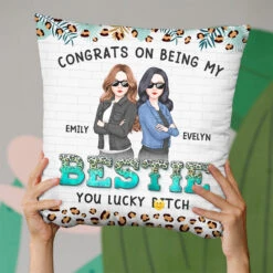 You Are My Very Best Friend Till The End - Bestie Personalized Custom Pillow - Gift For Best Friends, BFF, Sisters -Pawfect House Store THUMB 3 e8299799 abfb 4092 9b83 41500ecd8565