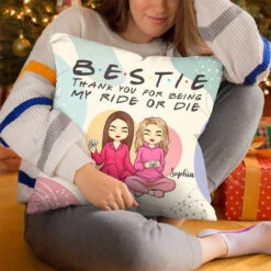 Thanks For Being My Ride Or Die - Bestie Personalized Custom Pillow - Gift For Best Friends, BFF, Sisters -Pawfect House Store THUMB 4 20110f28 02d8 4115 bb46 ac79bf0c674e