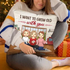 I Want To Grow Old With You - Bestie Personalized Custom Pillow - Gift For Best Friends, BFF, Sisters -Pawfect House Store THUMB 4 9950d3ae 1493 4e1f a2f3 ea68fb15b91b
