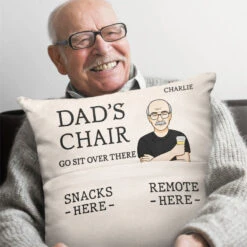 Dad's Chair, Go Sit Over There - Family Personalized Custom Pocket Pillow - Father's Day, Birthday Gift For Dad, Grandpa -Pawfect House Store THUMB 4 c43a46f0 a317 41d4 a894 0637bd1407da