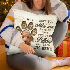 Custom Photo Hug This Pillow And Know I'm Here - Memorial Personalized Custom Pillow - Sympathy Gift, Gift For Pet Owners, Pet Lovers -Pawfect House Store THUMB 4 cfb6022a 0235 456d b319 fe1f7c4f74b3