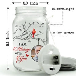 Custom Photo I Am Always With You - Memorial Personalized Custom Mason Jar Light - Sympathy Gift For Family Members -Pawfect House Store THUMB 4 d0a09a90 e182 488d 97f8 a25eb57a4e7a