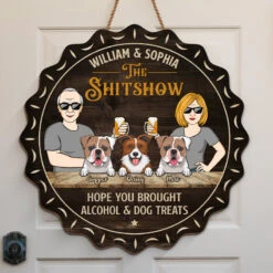 Hope You Brought Alcohol & Dog Treats - Dog Personalized Custom Shaped Home Decor Wood Sign - House Warming Gift For Pet Owners, Pet Lovers
