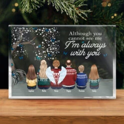 We're Always With You - Memorial Personalized Custom Rectangle Shaped Acrylic Plaque - Christmas Gift, Sympathy Gift For Family Members