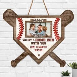 Custom Photo We Hit A Home Run With You - Family Personalized Custom Home Decor Wood Sign - House Warming Gift For Dad, Grandpa -Pawfect House Store THUMB.3 ea7346e5 86fb 4d13 afc7 7f1ec89dfd8b
