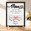 Mom Holds Us Together - Family Personalized Custom 2-Layered Wooden Plaque With Stand - House Warming Gift For Mom