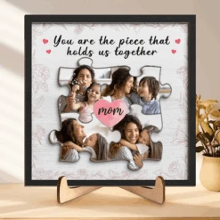 Custom Photo You Are The Most Important Piece - Family Personalized Custom 2-Layered Wooden Plaque With Stand - House Warming Gift For Mom, Grandma