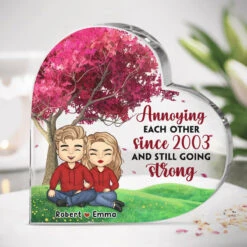 You’re The Only One I Want To Annoy For The Rest Of My Life - Couple Personalized Custom Heart Shaped Acrylic Plaque - Gift For Husband Wife, Anniversary