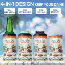 Husband And Wife Drinking Buddies For Life We Got This - Camping Personalized Custom 4 In 1 Can Cooler Tumbler - Gift For Husband Wife, Camping Lovers -Pawfect House Store THUMB3 71cc2a2b efc0 4d84 80db 1a9e5a877b51
