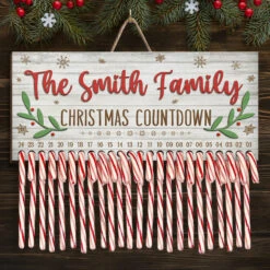 Christmas Kisses And Candy Cane Wishes - Family Personalized Custom Candy Christmas Countdown Wooden Sign, Advent Calendar - Christmas Gift For Family Members
