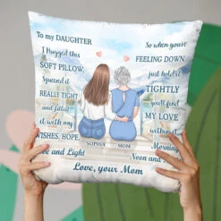 My Daughter Is My Everything - Family Personalized Custom Pillow - Birthday Gift From Mom -Pawfect House Store Thumb 3 4d5e05a5 26ee 40ba 8707 b67591086af1