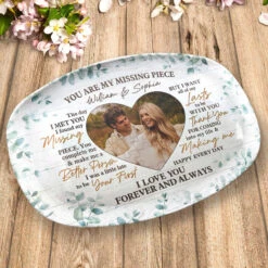 Custom Photo You Are My Missing Piece - Couple Personalized Custom Platter - Gift For Husband Wife, Anniversary -Pawfect House Store Thumb 3 bffea58d b78e 4505 ae36 1e3529645c6b