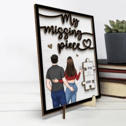 The Missing Piece Of My Life - Couple Personalized Custom 2-Layered Wooden Plaque With Stand - House Warming Gift For Husband Wife, Anniversary -Pawfect House Store Thumb 3 eb176139 0a79 4ddb 8bb3 4ff020fa60ba