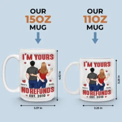 I'm Yours No Refunds - Couple Personalized Custom 3D Inflated Effect Printed Mug - Gift For Husband Wife, Anniversary -Pawfect House Store Thumb 4 294db3c8 3643 4e48 9314 50bccf6474f2