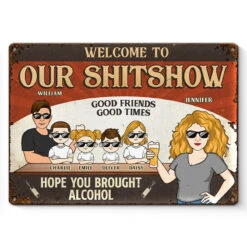 Welcome To Our Shitshow - Couple Personalized Custom Home Decor Metal Sign - House Warming Gift For Husband Wife, Anniversary