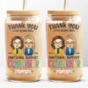 Thank You For Being My Emotional Support - Coworker Personalized Custom Glass Cup, Iced Coffee Cup - Gift For Coworkers, Work Friends, Colleagues
