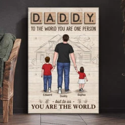 Dad We Love You - Family Personalized Custom Vertical Canvas - Birthday Gift For Dad -Pawfect House Store Thumb3 cee689d0 f416 4157 86be 28b19f951da1