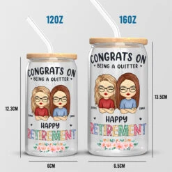 Congrats On Being A Quitter - Coworker Personalized Custom Glass Cup, Iced Coffee Cup - Appreciation, Retirement Gift For Coworkers, Work Friends, Colleagues -Pawfect House Store Thumb4 9e2872f9 2fc2 4618 86d5 e57fa68d896a