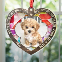 Custom Photo We'll Miss You For The Rest Of Ours - Memorial Personalized Custom Suncatcher Ornament - Acrylic Heart Shaped - Christmas Gift, Sympathy Gift For Pet Owners, Pet Lovers -Pawfect House Store Thumb5 2b3b01bf 7ed2 42e4 9e18 3b010d95d39f