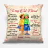 I Am Here For You Always - Bestie Personalized Custom Pillow - Gift For Best Friends, BFF, Sisters