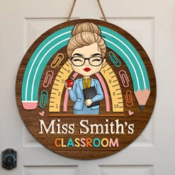 Welcome To My Classroom - Teacher Personalized Custom Round Shaped Home Decor Wood Sign - House Warming Gift For Teacher, Back To School