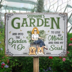 Into This Garden I Go To Lose My Mind And Find My Soul - Dog Personalized Custom Home Decor Metal Sign - House Warming Gift For Pet Owners, Pet Lovers, Gardening Lovers -Pawfect House Store thumb 3 be4afcda 00a6 456e 81b8 cc428d846436