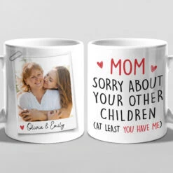 Custom Photo The Only Gift You Need - Family Personalized Custom Mug - Mother's Day, Gift For Mom