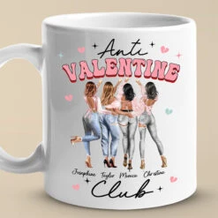 Anti Valentine Club - Bestie Personalized Custom Mug - Valentine Gift For Best Friends, BFF, Sisters