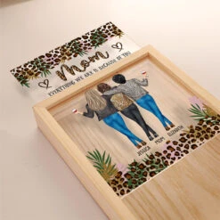 Everything I Am Is Because Of You - Family Personalized Custom Frame Light Box - Birthday Gift For Mom -Pawfect House Store thumb3 283f554c 7fc5 4a73 9c18 e3acf28c4c7e