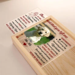 Custom Photo The Moment That You Left Me - Memorial Personalized Custom Frame Light Box - Sympathy Gift For Pet Owners, Pet Lovers -Pawfect House Store thumb3 ba672b25 d736 42f7 b2ec 26f56a61ac2e