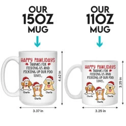 Happy Pawlidays - Dog & Cat Personalized Custom Mug - Christmas Gift For Pet Owners, Pet Lovers -Pawfect House Store thumb3 c2f186ef 1838 4366 b8b9 fba1d5dd5239